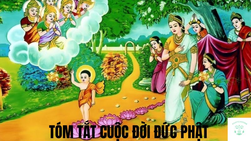 tóm tắt cuộc đời đức phật