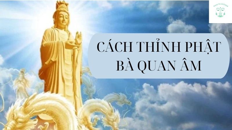 cách thỉnh phật bà quan âm