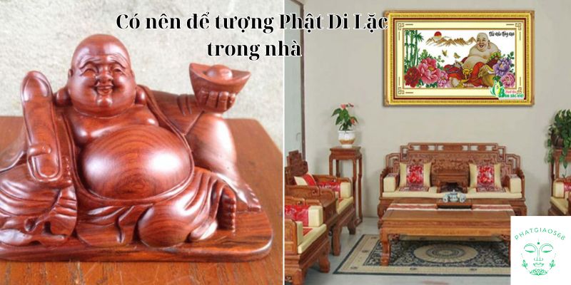 Có nên để tượng Phật Di Lặc trong nhà 