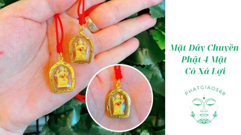 Mặt Dây Chuyền Phật 4 Mặt Có Xá Lợi 