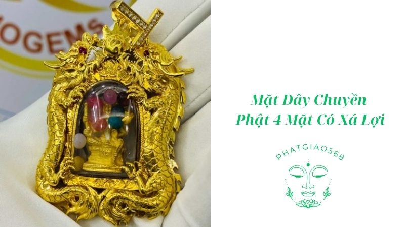 Mặt Dây Chuyền Phật 4 Mặt Có Xá Lợi 